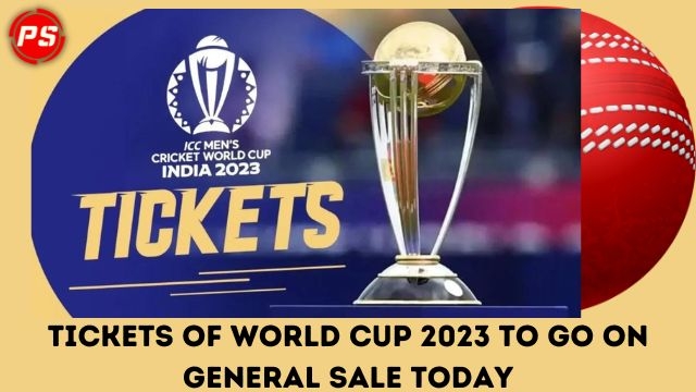 Cricket News: Tickets of World Cup 2023 to go on general sale today
