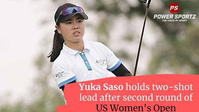 Golf News : Yuka Saso holds two-shot lead after second round of US Women's Open