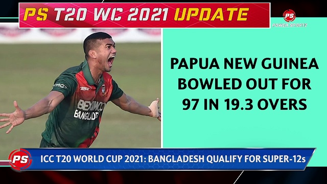 Cricket News : ICC T20 WORLD CUP 2021-BANGLADESH QUALIFY FOR SUPER-12s