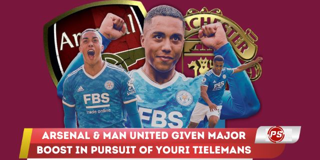 Football News : Arsenal & Man United given major boost in pursuit of YouriTielemans
