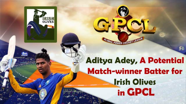 Aditya Adey, A  Potential Match-winner Batter for Irish Olives in GPCL