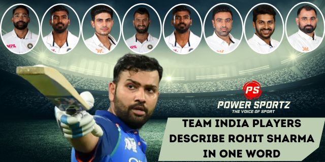 Cricket News: Team India players describe Rohit Sharma in one word