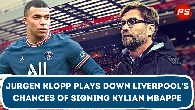 Football News: Jurgen Klopp plays down Liverpool's chances of signing Kylian Mbappe