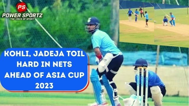 Cricket News: Kohli, Jadeja toil hard in nets ahead of Asia Cup 2023